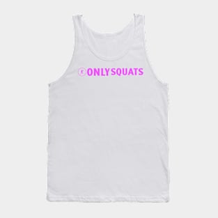 OnlySquats Tank Top